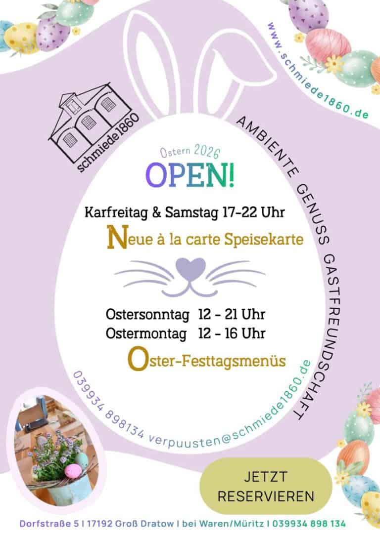 Das Bild zeigt die Öffnungszeiten der schmiede1860 Ostern 2026, beginnend vom Karfreitag bis Ostermontag vor dem Hintergrund eines Schmunzelhasen. Außer dem Logo der schmiede1860 sind auch die Konaktdaten für Reservierungen dargestellt.