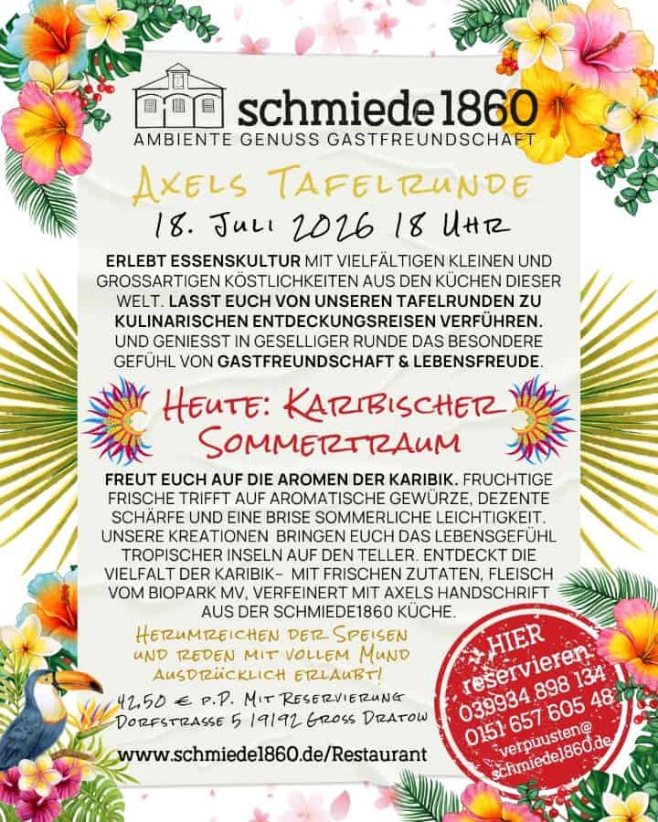 Das Bild informiert über das kulinarische Event Axels Tafelrunde: Karibischer Sommertraum am 18. Juli 2026 ab 18 Uhr in der schmiede1860.