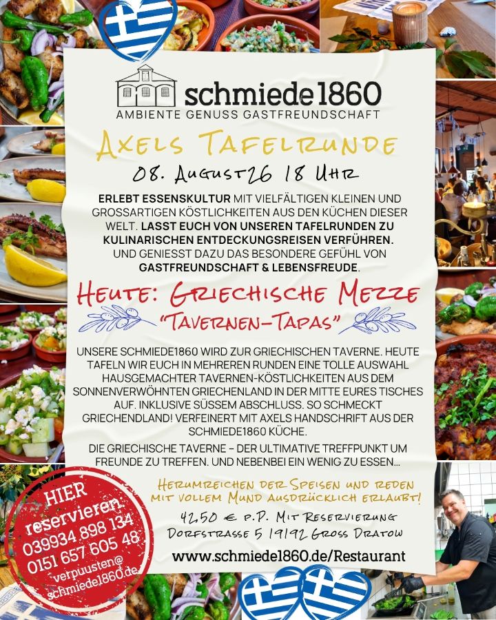 Das Bild informiert über das kulinarische Event Axels Tafelrunde Griechische Mezze am Samstag, 8. August 18 Uhr in der schmiede1860.